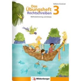 Übungsheft Rechtschreiben 3 - Effektives Üben für Kinder
