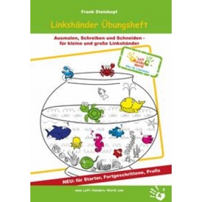Übungsheft für Linkshänder - Optimal trainieren!