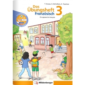 Übungsheft Französisch 3 - Perfekte Vorbereitung für den Unterricht