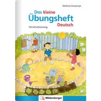 Übungsheft Deutsch für Kinder – Das kleine Übungsheft