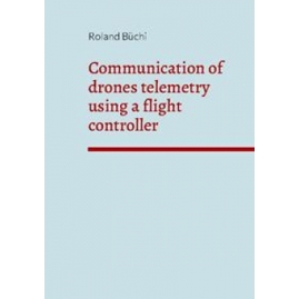 Drohnen-Telemetrie-Controller für effektive Kommunikation